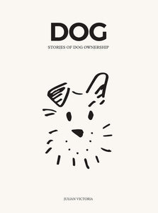 Dog | Stories of Dog Ownership