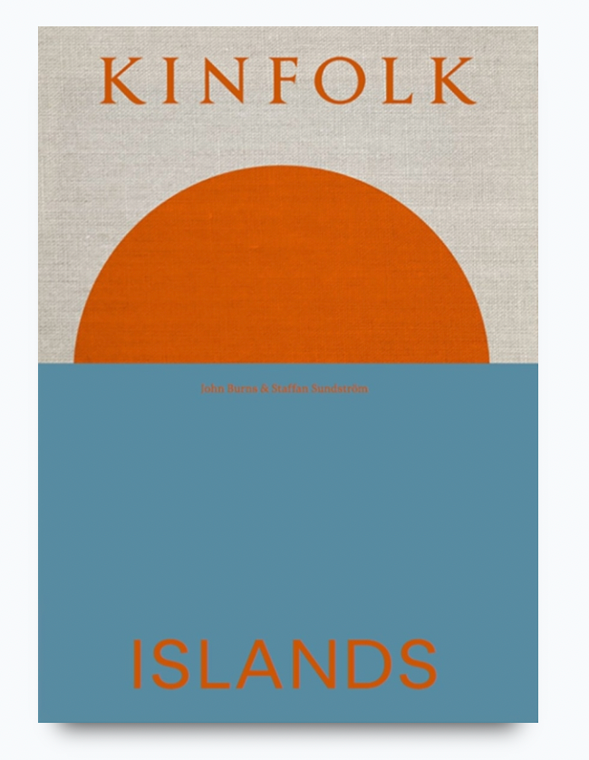 Kinfolk | Islands