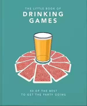 LITTLE BOOK OF DRINKING GAMES